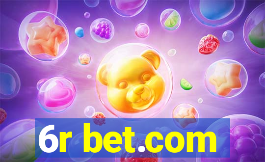 6r bet.com